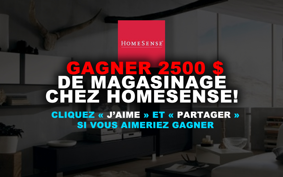 Concours HomeSense - Gagner Une Virée De Magasinage De 2500 $