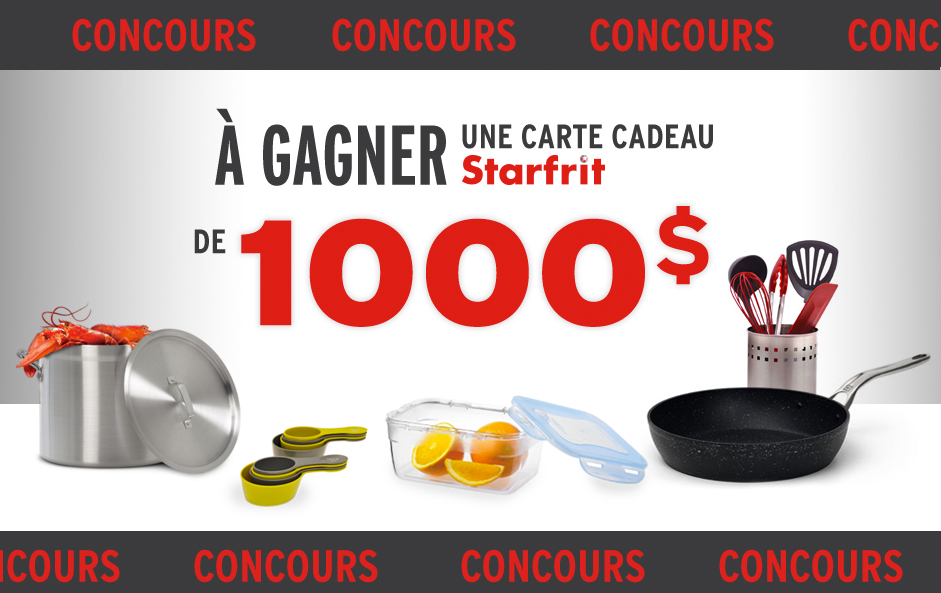 Concours: Participez pour gagner 1000$ chez Starfrit