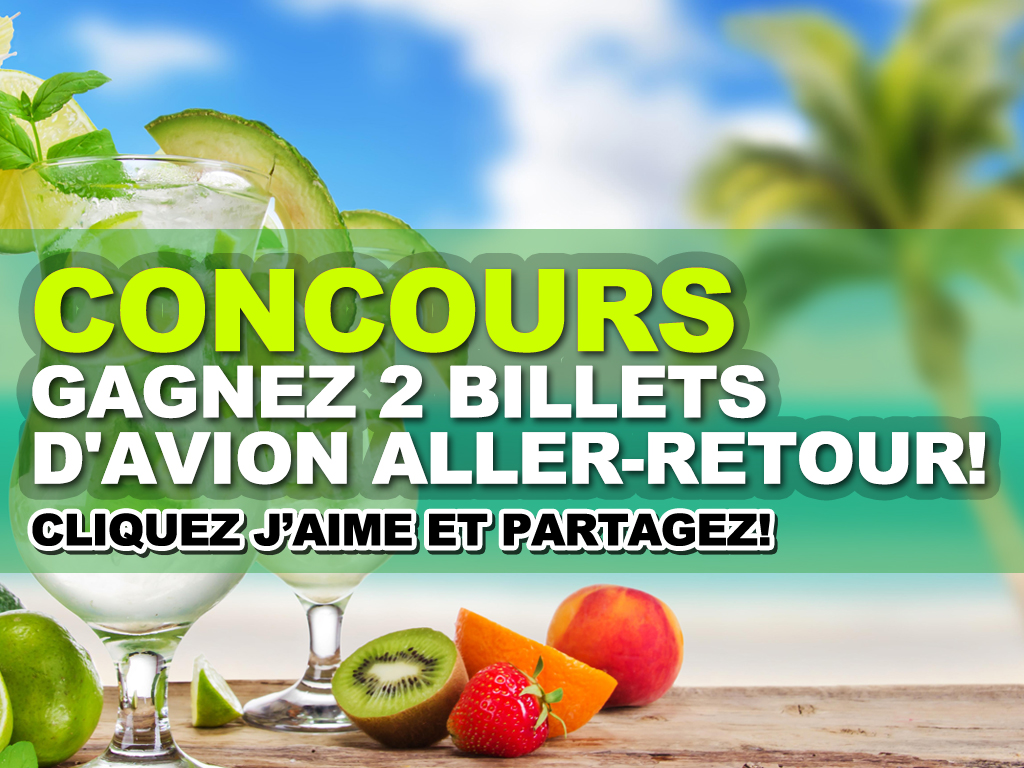 Concours: Participez pour Gagner 2 billets d'avion aller-retour gratuits!