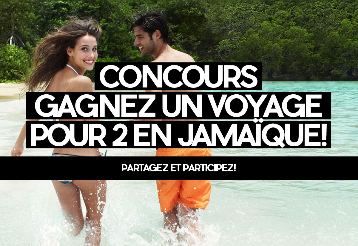 Concours : Gagnez un voyage pour deux en Jamaïque!