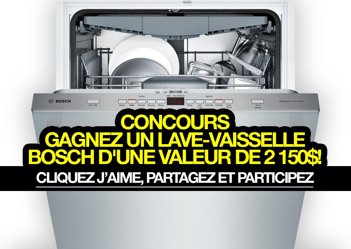 Concours: Gagnez un lave-vaisselle Bosch d'une valeur de 2 150$!