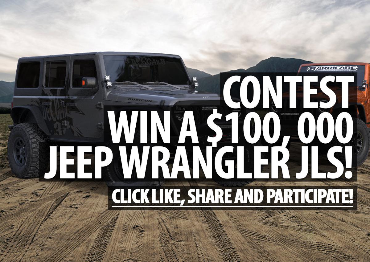 Win a 2018 Jeep Wrangler JLS. Value of $100,000.