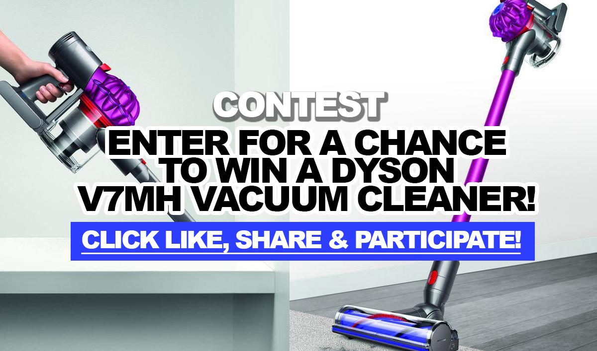 Contest Enter for a chance to win a Dyson V7MH vacuum cleaner!