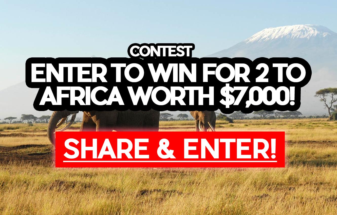 Contest Win a Safari trip for 2 to Africa worth 7,000!