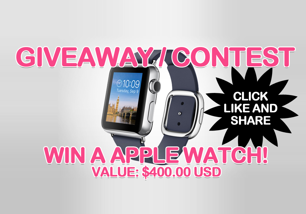 Giveaway: Win a new Apple Watch $400.00 USD! -- Like our Page