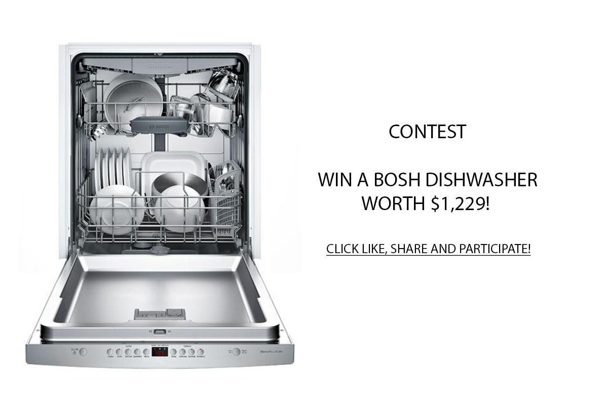 Contest Win a Bosh dishwasher worth 1,229!