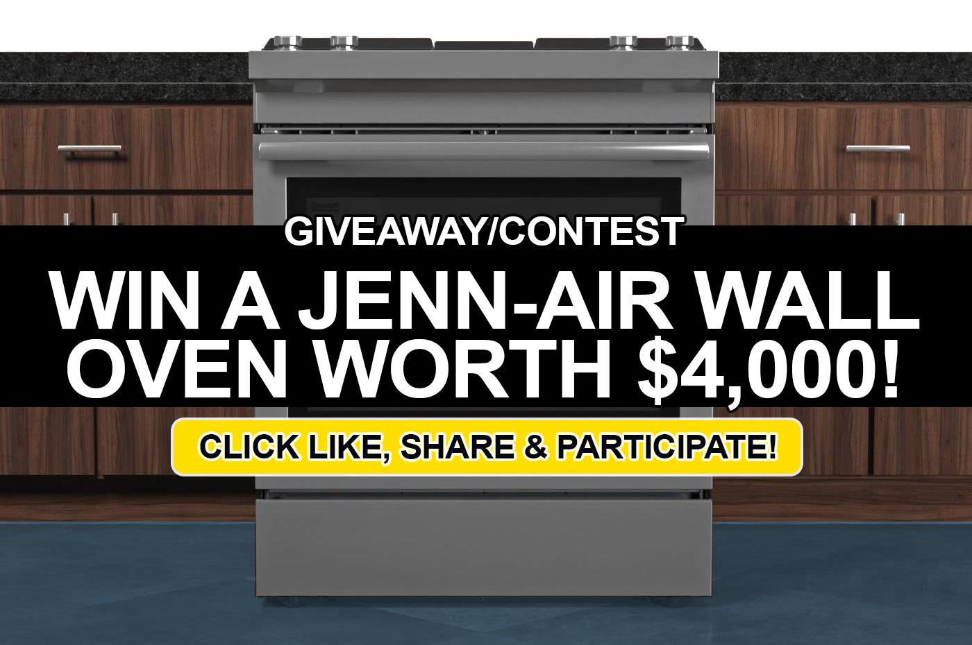 Giveaway/Contest Enter to win a JennAir wall oven worth 4,000!