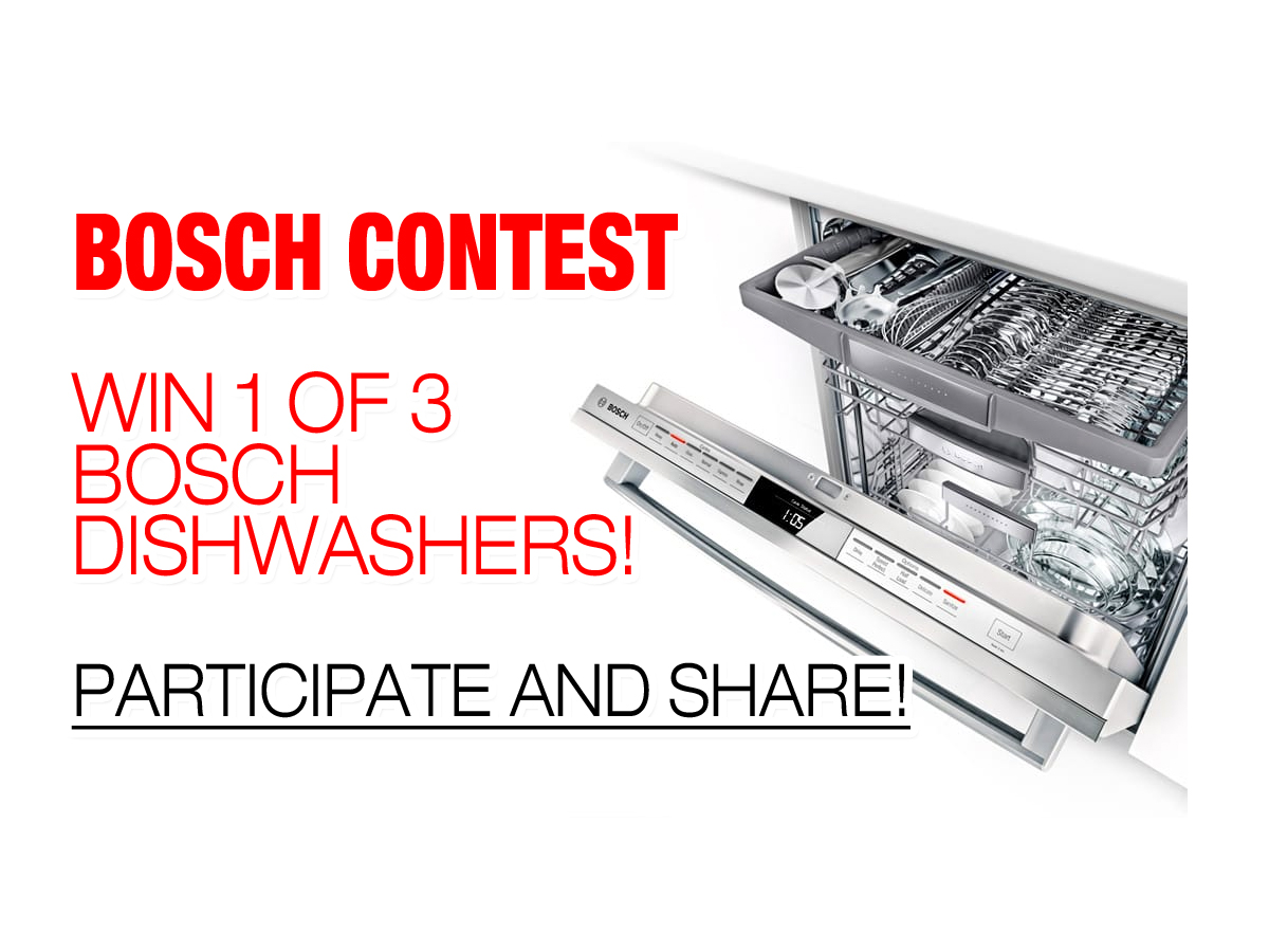 Win 1 of 3 Bosch dishwashers!
