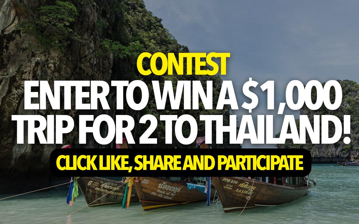 Contest: Enter to WIN a $1,000 trip for 2 to Thailand!