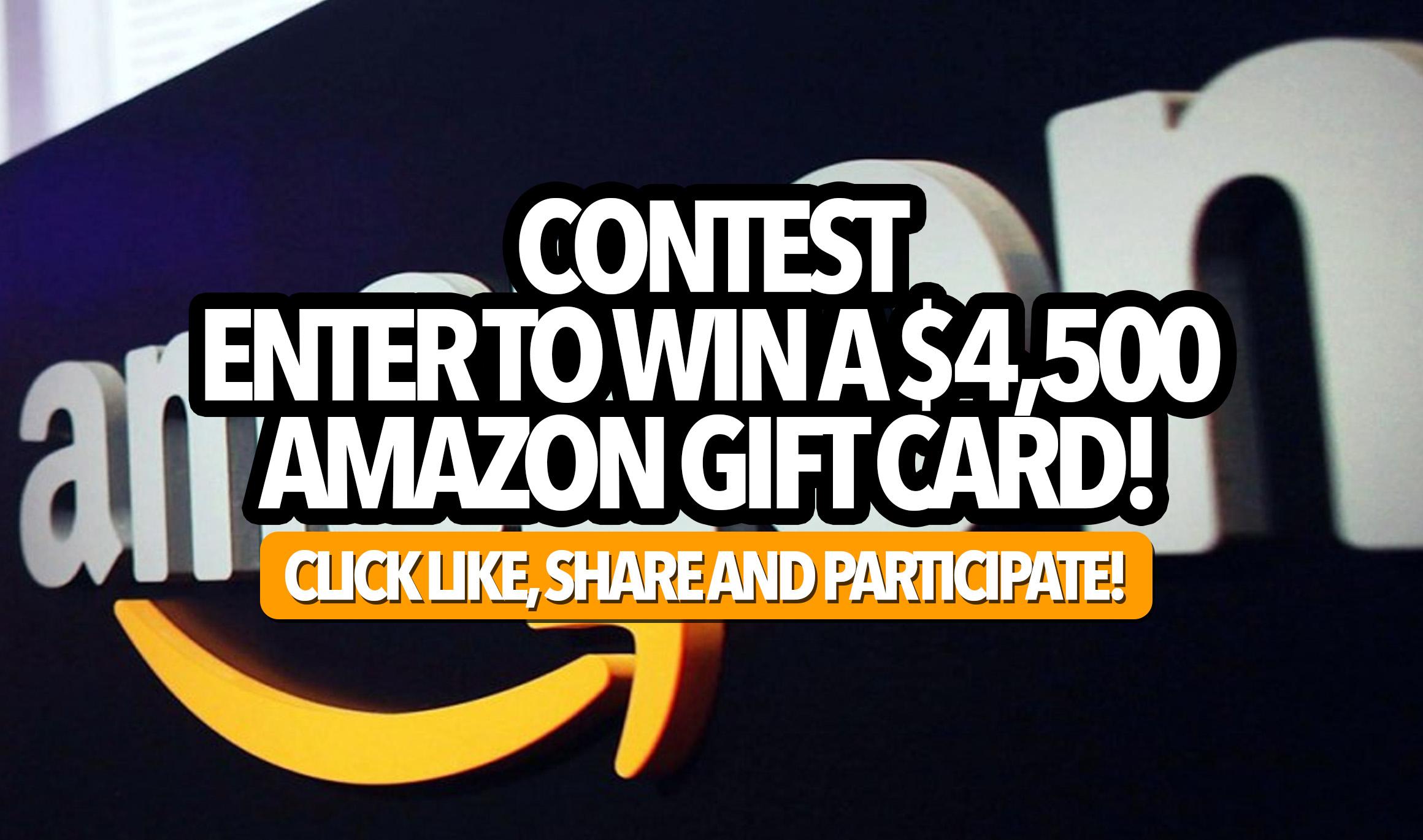 Contest Enter to win a 4,500 Amazon gift card!